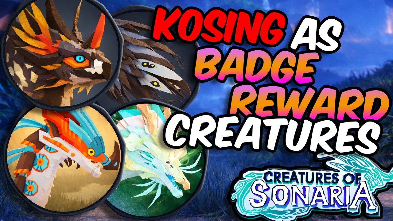 We KoSed As Every BADGE REWARD Creature...