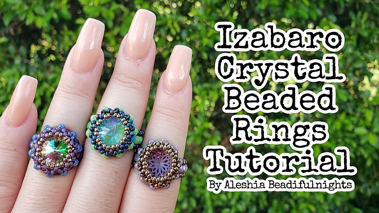 Izabaro Crystal Beaded Rings Tutorial