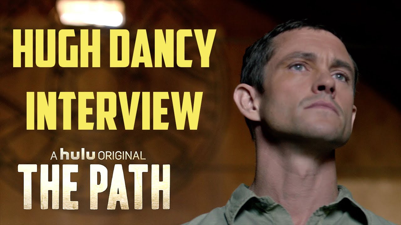 Hugh Dancy Interview - The Path (Hulu Original Series) Aaron Paul
