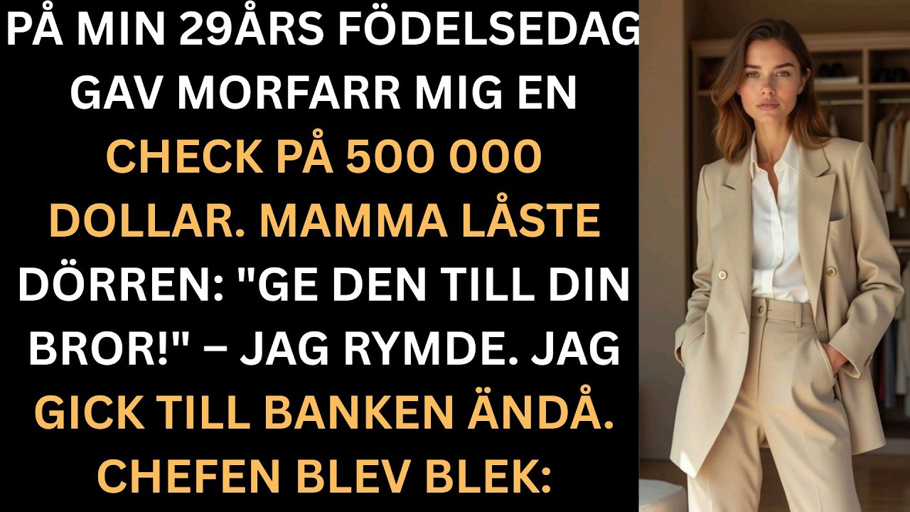 Skriv under checken annars ringer vi 11 Mina föräldrar försökte stjäla min gåva på $500 000