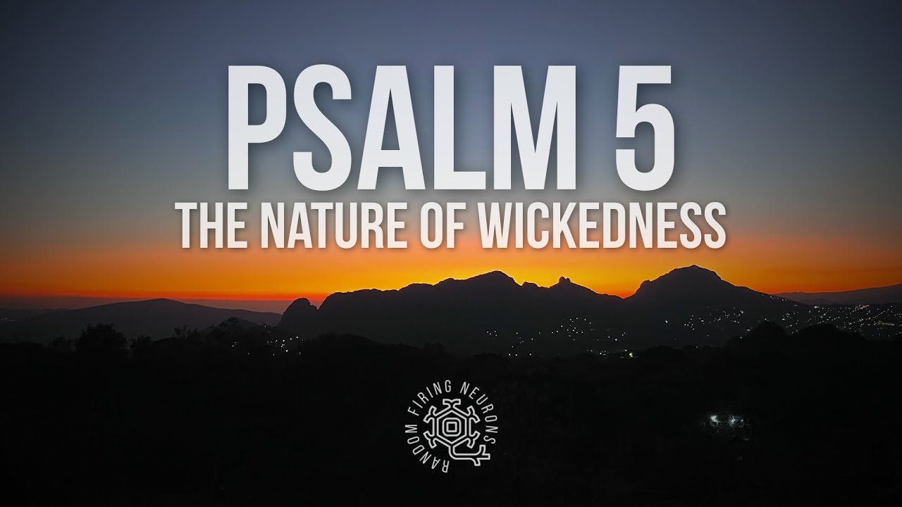 PSALMS OF ENCOURAGEMENT - Psalm 5