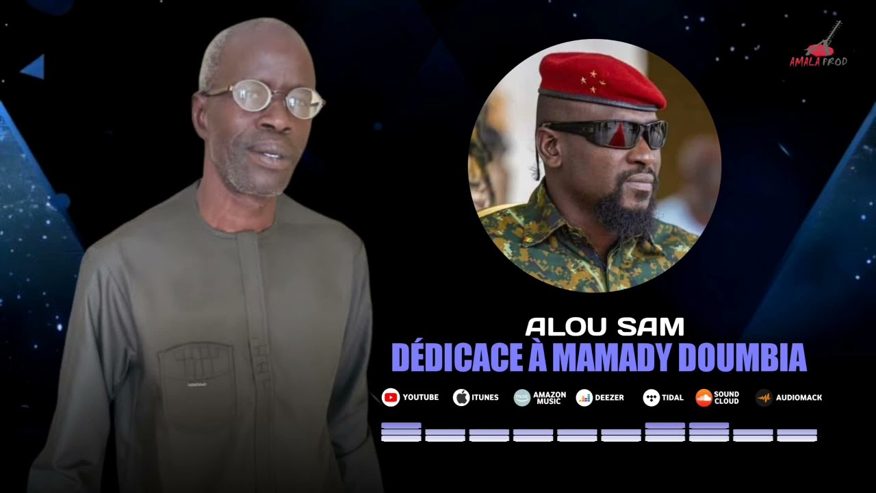ALOU SAM NOUVEAU SINGLE DÉDICACE A MAMADY DOUMBIA