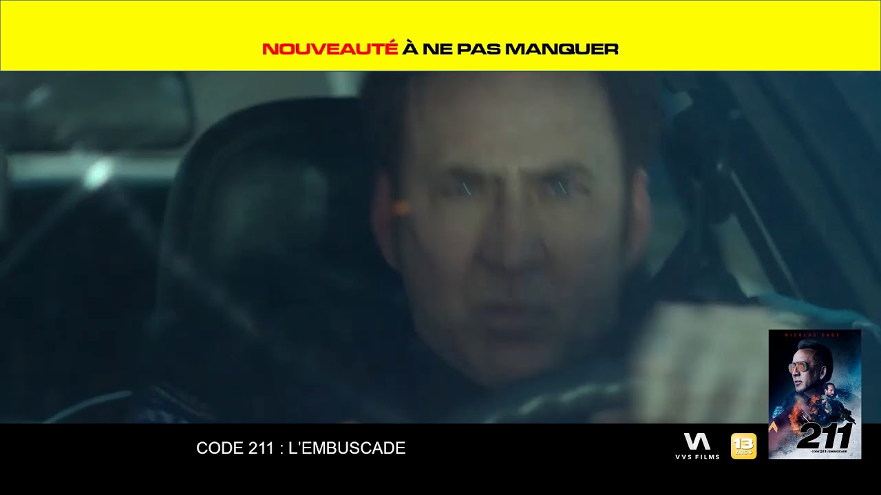 Code 211 : L&rsquo;Embuscade (211) - Bande Annonce VF