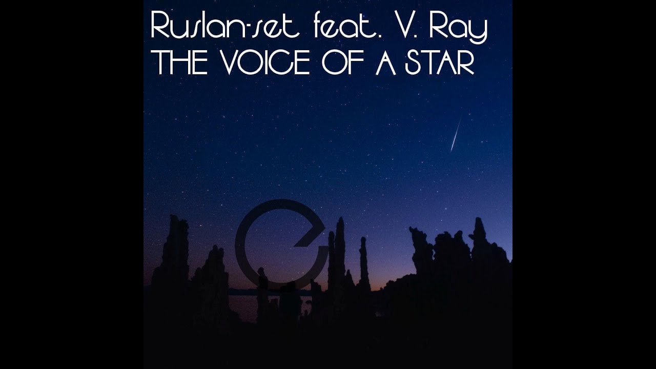 Ruslan-set feat Victoria Ray - The Voice Of A Star