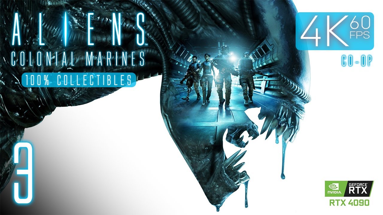 Aliens: Colonial Marines (PC) - 4K60 Co-op Walkthrough 100% Mission 3 - Sulaco Falls