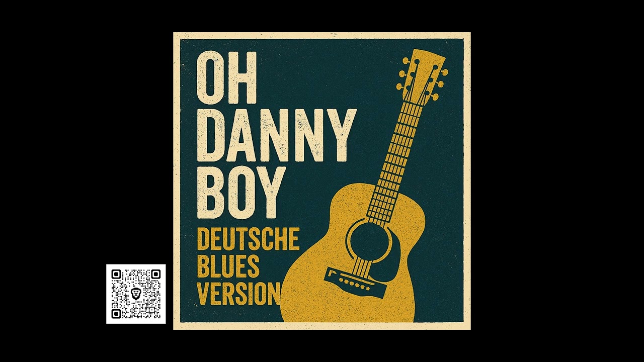 Oh Danny Boy I German Blues I