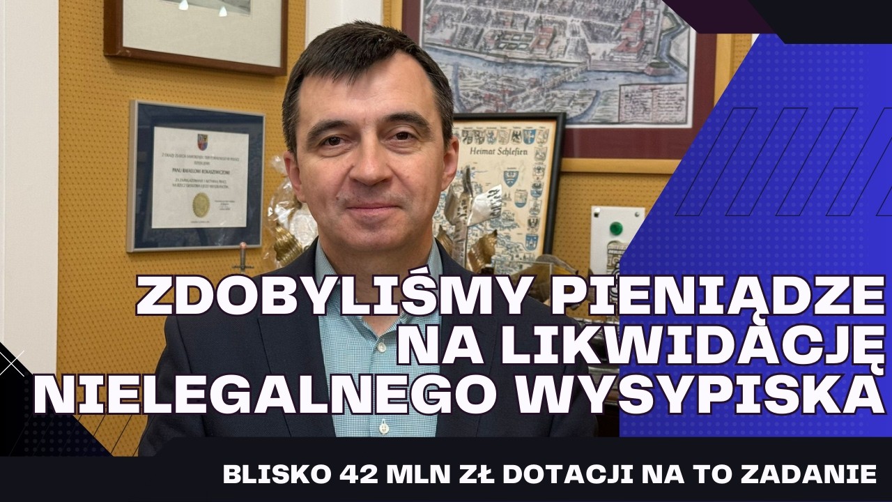 Głogów pozyskał pieniądze na likwidację nielegalnego wysypiska