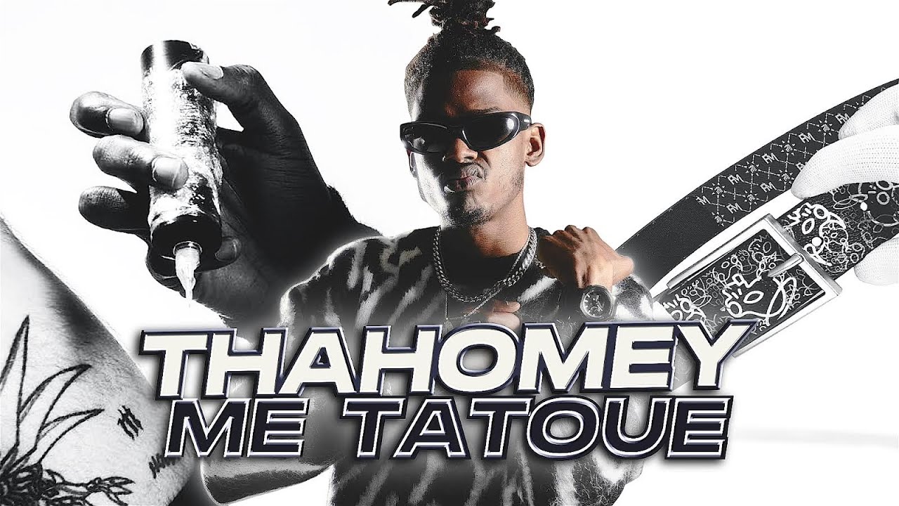 THAHOMEY ME TATOUE