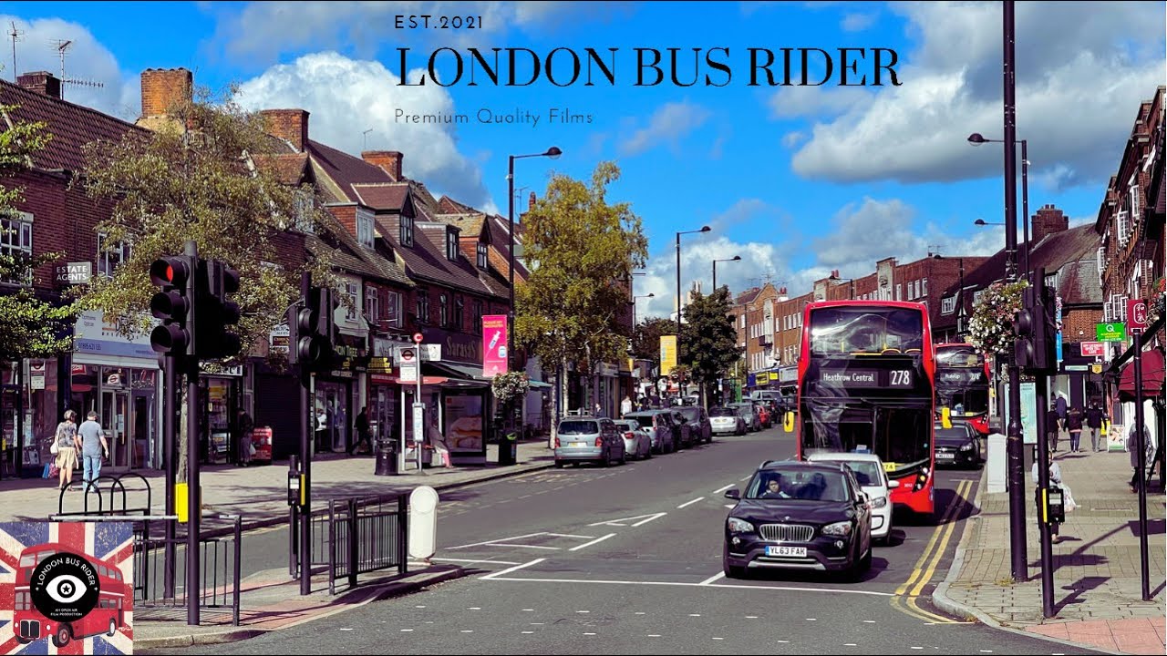 4k|London🚌Route278|Ruislip,Ickenham,Hillingdon,Hayes,Harlington