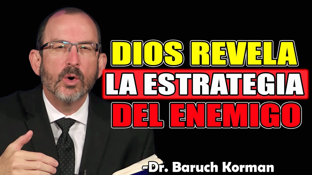 Descubriendo Las Artimañas De Satanás y Derrotándolas Con El Poder De Dios - Dr. Baruch Korman 2025