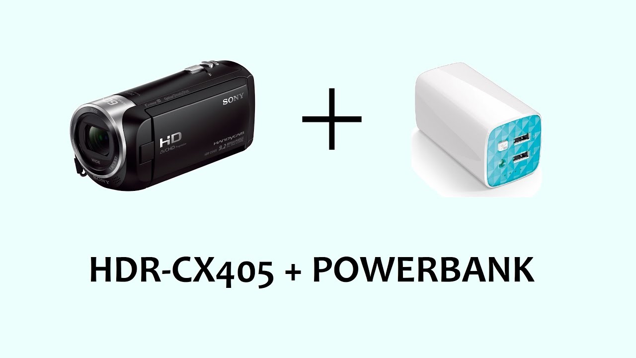 TEST SONY HDR CX405 + POWERBANK