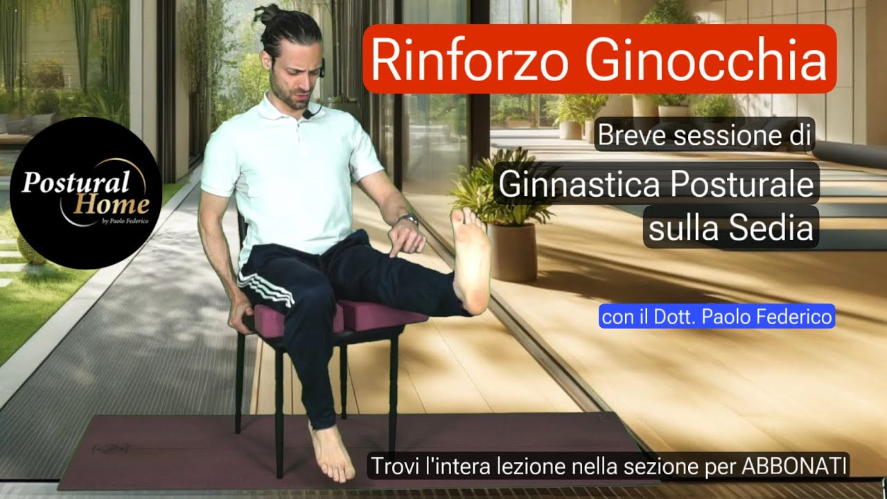 Ginnastica Posturale sulla sedia : RINFORZO GINOCCHIA