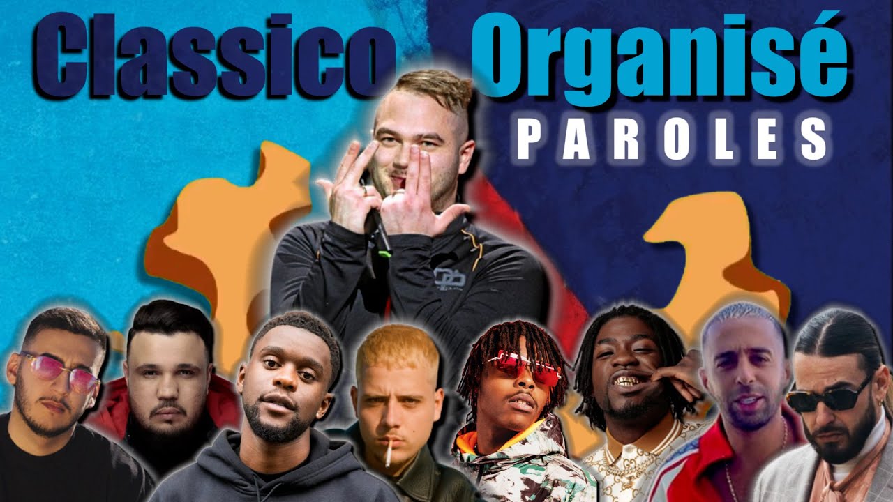 Le classico organisé (feat. Koba LaD & PLK & SCH..) [ PAROLES ] (Reupload)