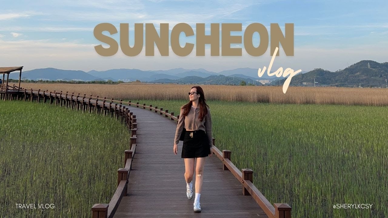 KOREA VLOG 🌾 day trip to suncheon!!