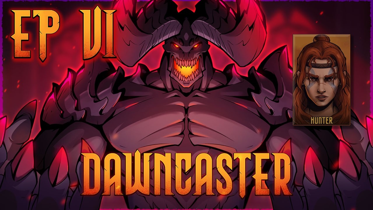 Dawncaster: Ep6