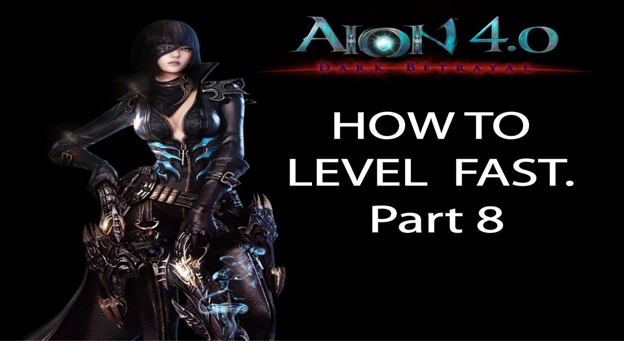 How to level up fast in AION - A beginners guide - Part 8 (Lv 41-45)