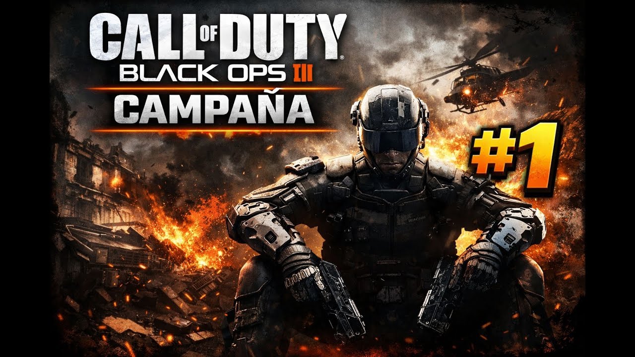 Call of Duty Black Ops III | Capitulo 1