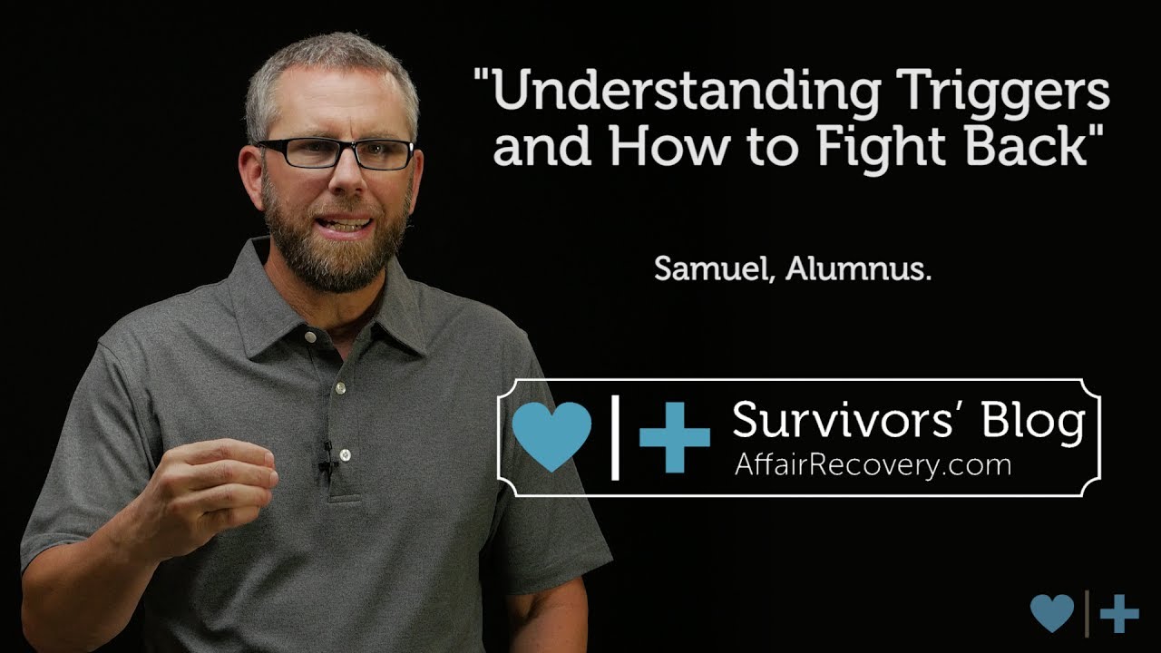 Understanding Triggers and How to Fight Back
