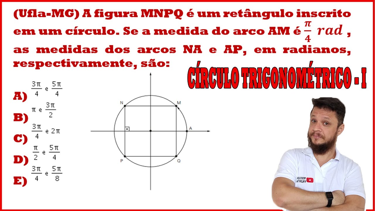 CÍRCULO TRIGONOMÉTRICO - EXERCÍCIOS