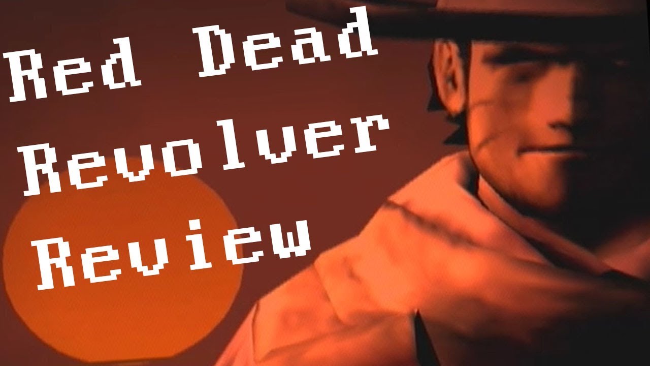 Why You Should Play Red Dead Revolver (Review)