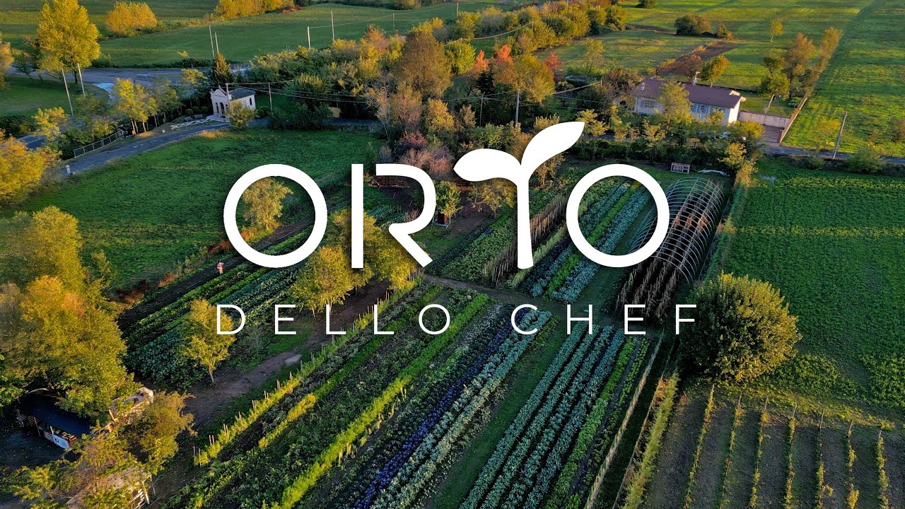 ORTO dello CHEF (DOCUMENTARIO)
