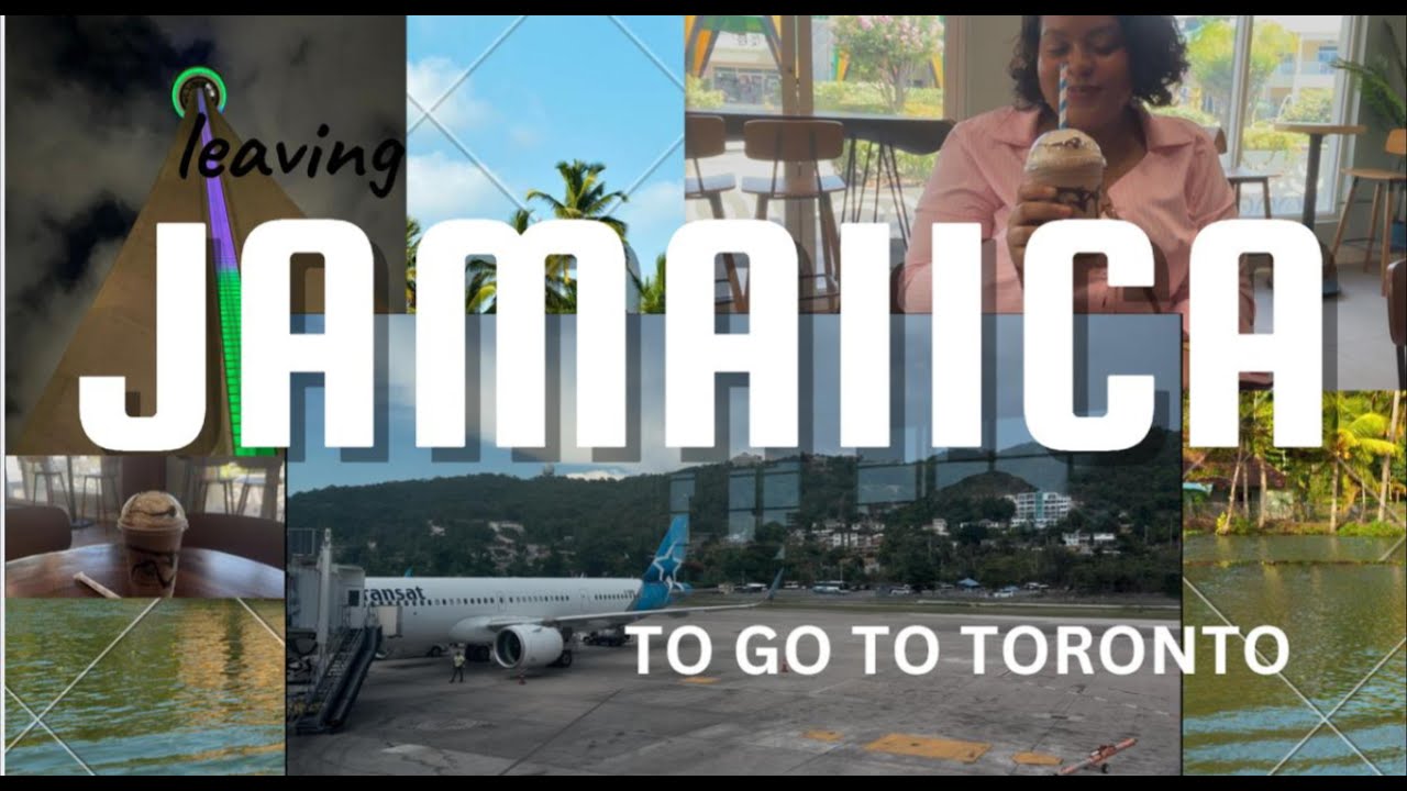 My Journey from Jamaica to Canada!