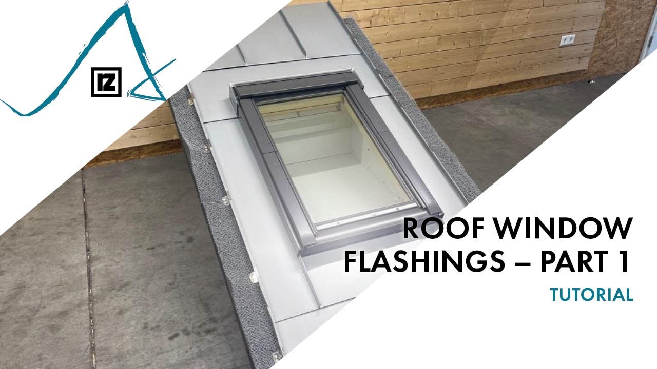 Tutorial: Roof window flashings – Part 1 (💪💪)
