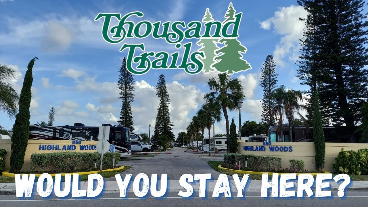 Thousand Trails Tour Trails Collection Florida RV Park | Highland Woods RV Resort | S5E14