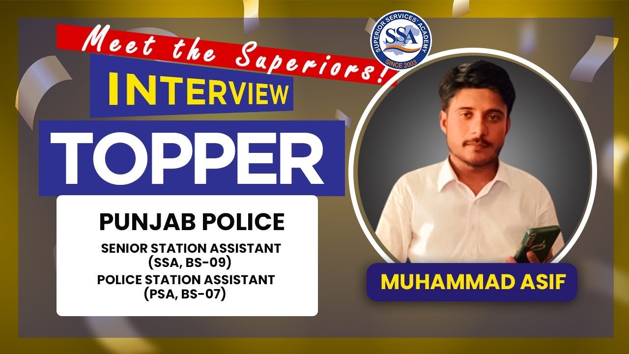 Muhammad Asif | TOPPER | Punjab Police (SSA, PSA) | Tips and Tricks | Proper Guidance