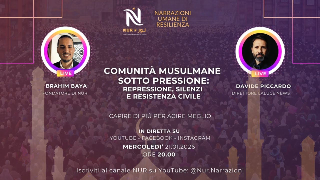 COMUNITÀ MUSULMANE SOTTO PRESSIONE | NUR LIVE
