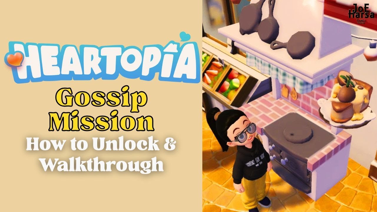 Heartopia Gossip Mission Guide | How to Unlock & Walkthrough