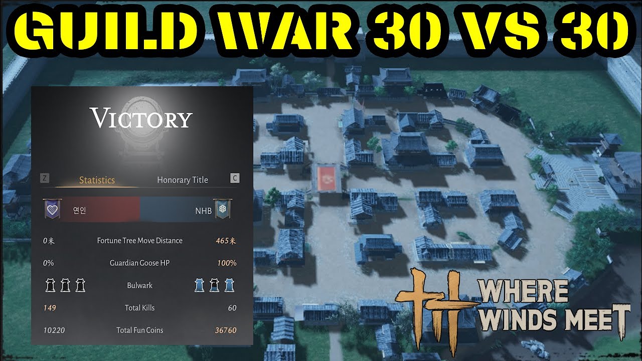 Guild War 30 versus 30 in Where Winds Meet Victory