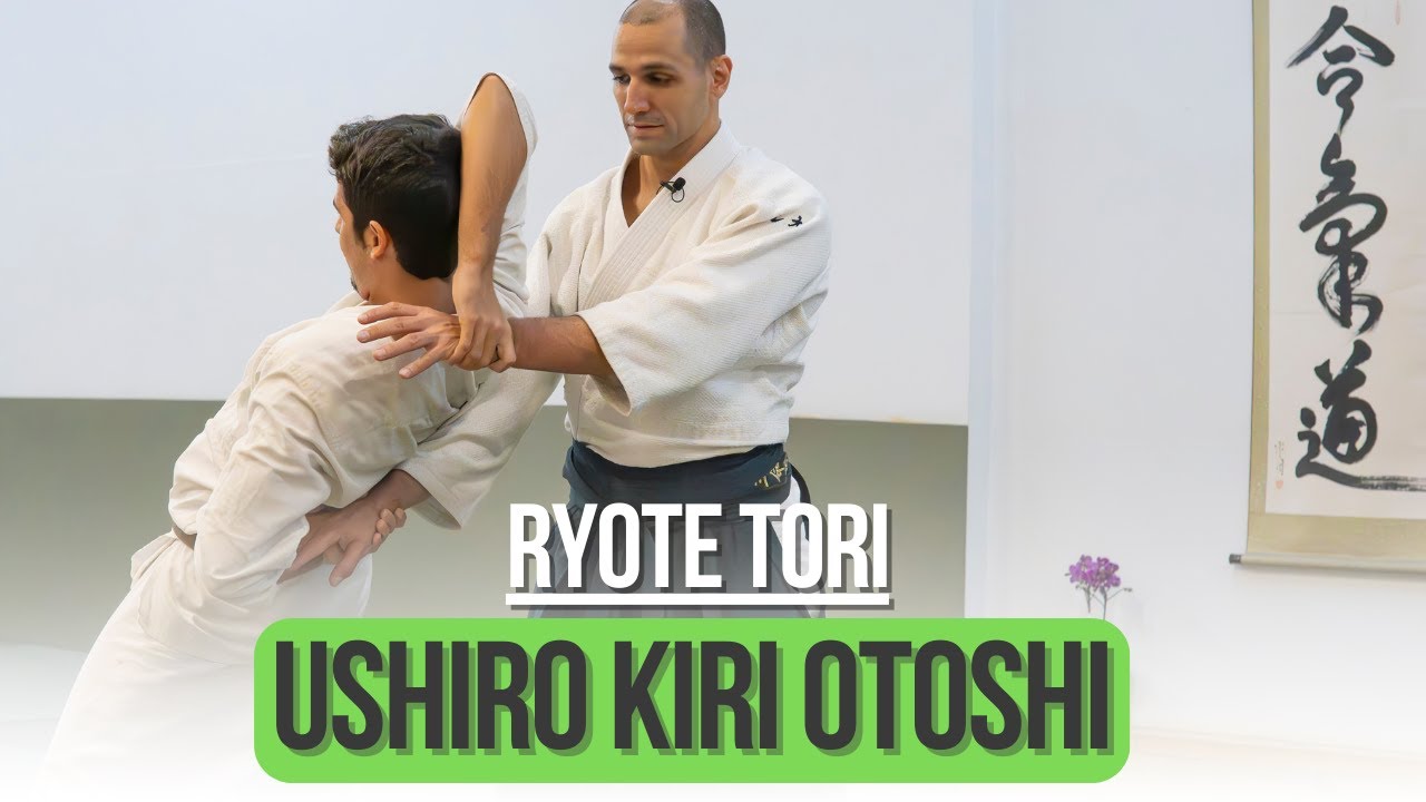 Ryote Tori Ushiro Kiri Otoshi