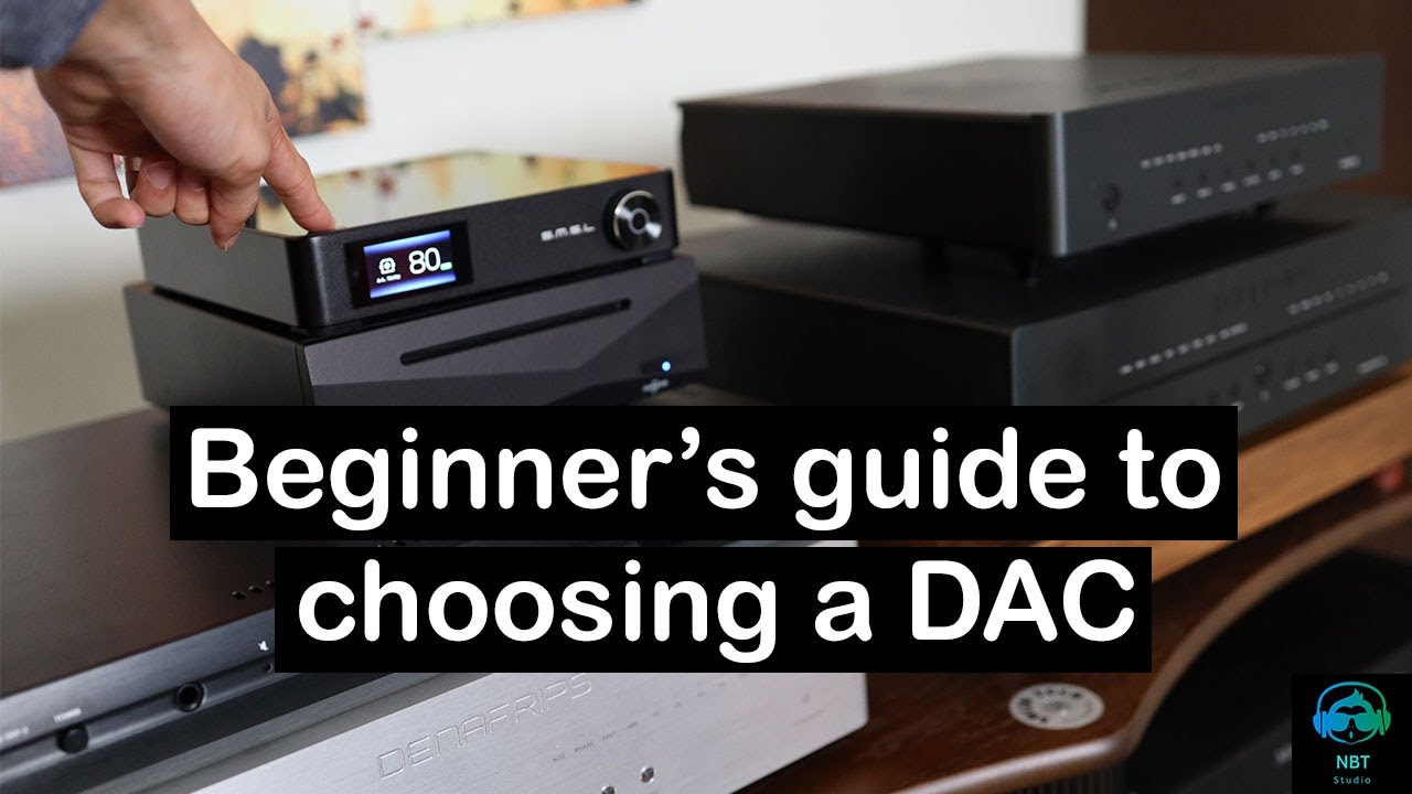 Which DAC should you get? How to choose the best dac for yourself