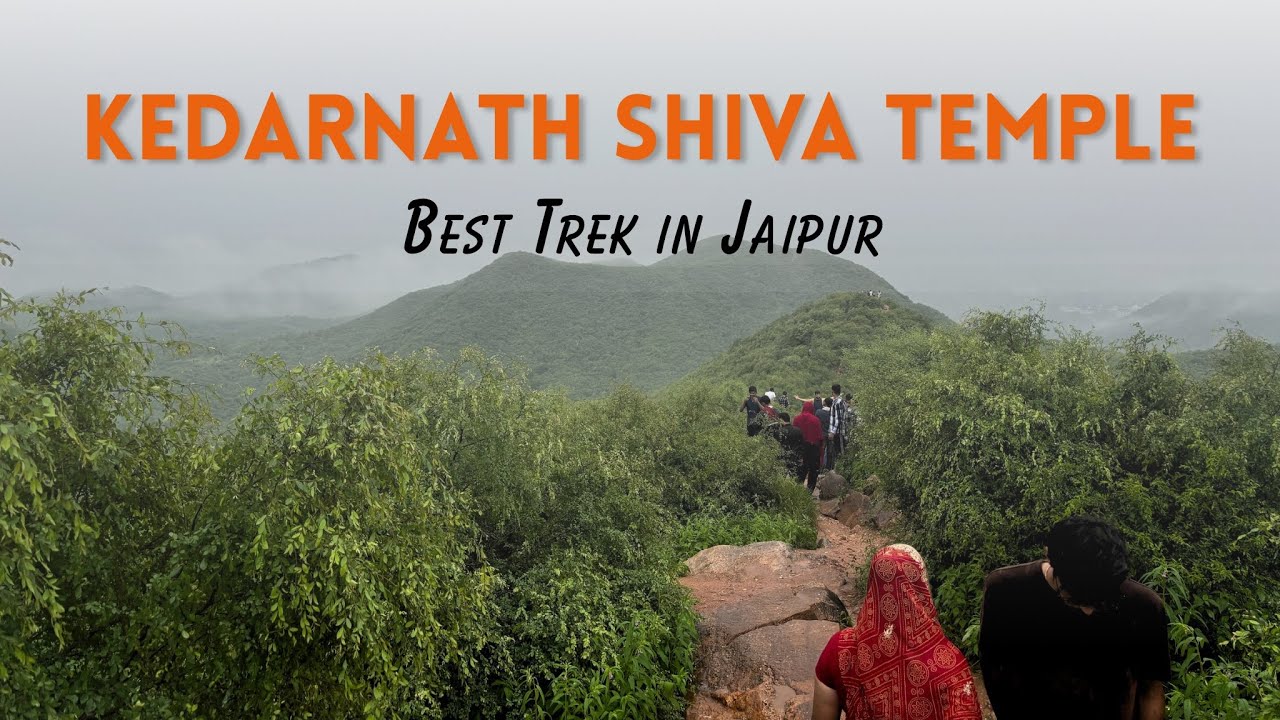 KEDARNATH SHIVA TEMPLE TREK | Hidden Spiritual Trek in Jaipur