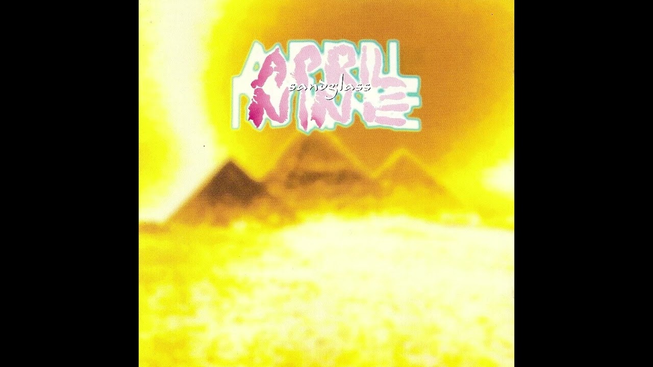 April Nine - Sandglass (Full Album)