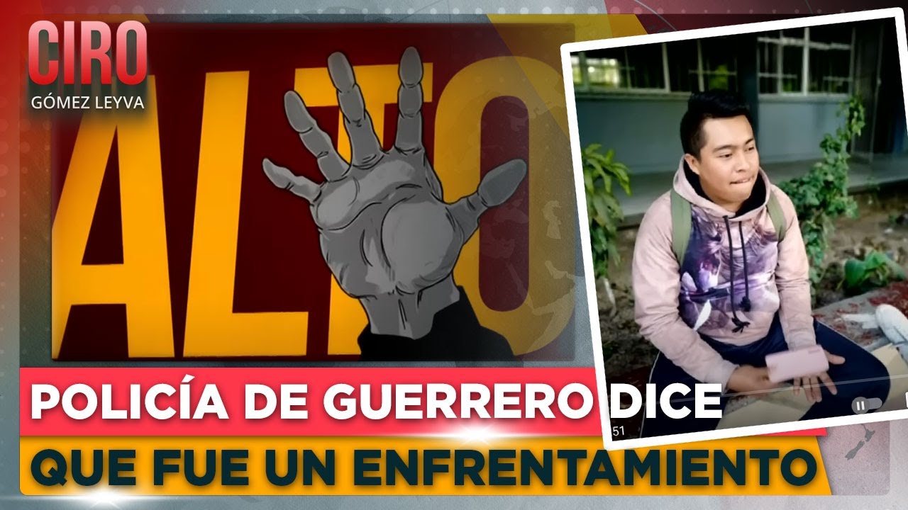 Muere baleado un normalista de Ayotzinapa de 23 años en Chilpancingo, Guerrero | Ciro