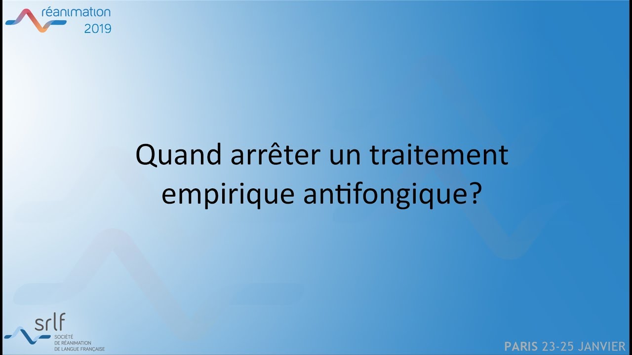Infections fongiques A. ROUZÉ #REANIMATION2019
