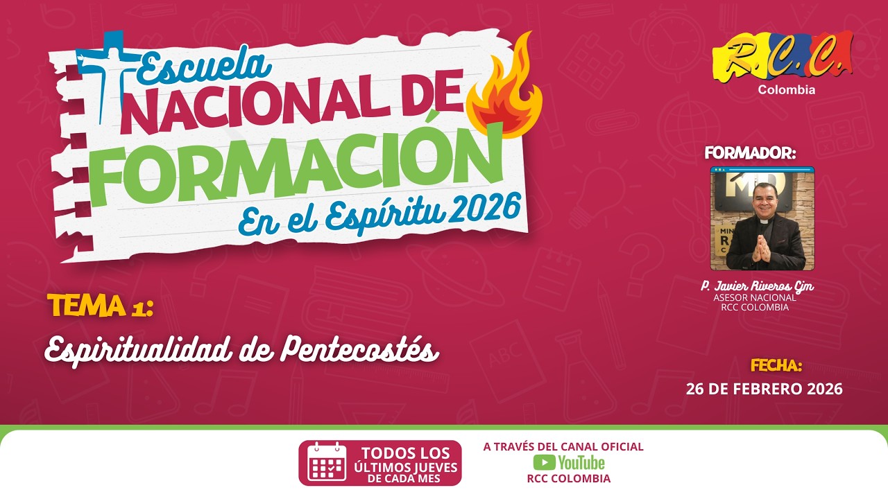 Escuela Nacional de Formación en el Espíritu - Espiritualidad de Pentecostés