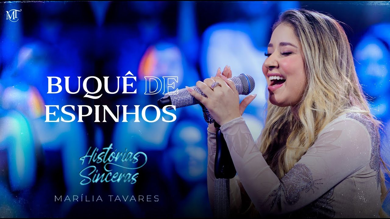 Mar&iacute;lia Tavares -  Buqu&ecirc; de Espinhos - Hist&oacute;rias Sinceras