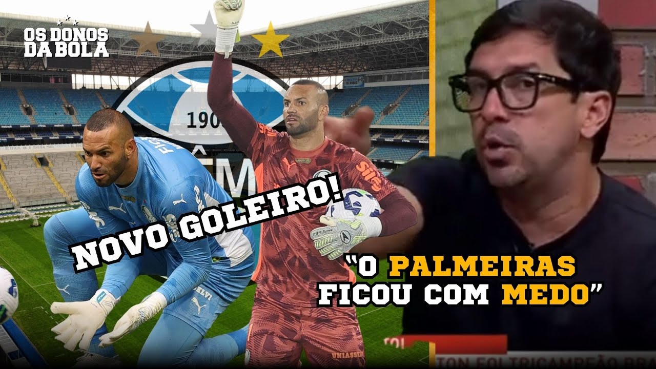 GRÊMIO contrata WEVERTON! | O que esperar DO GOLEIRO NO TRICOLOR | 