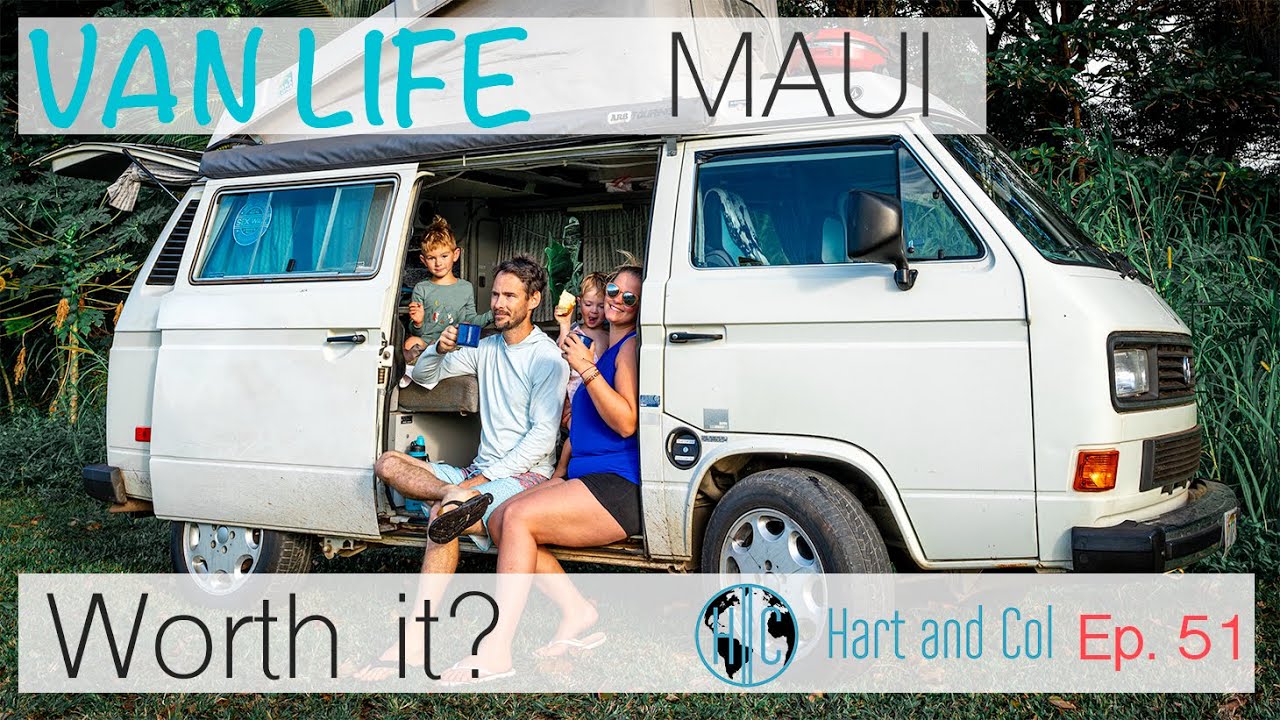 FAMILY VAN LIFE - Maui, Hawaii - What you need to know before you go