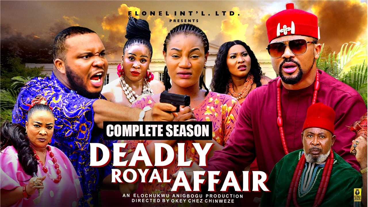 DEADLY ROYAL AFFAIR (COMPLETE SEASON) || Mike Godson - 2026 LATEST NIGERIAN NOLLYWOOD MOVIE