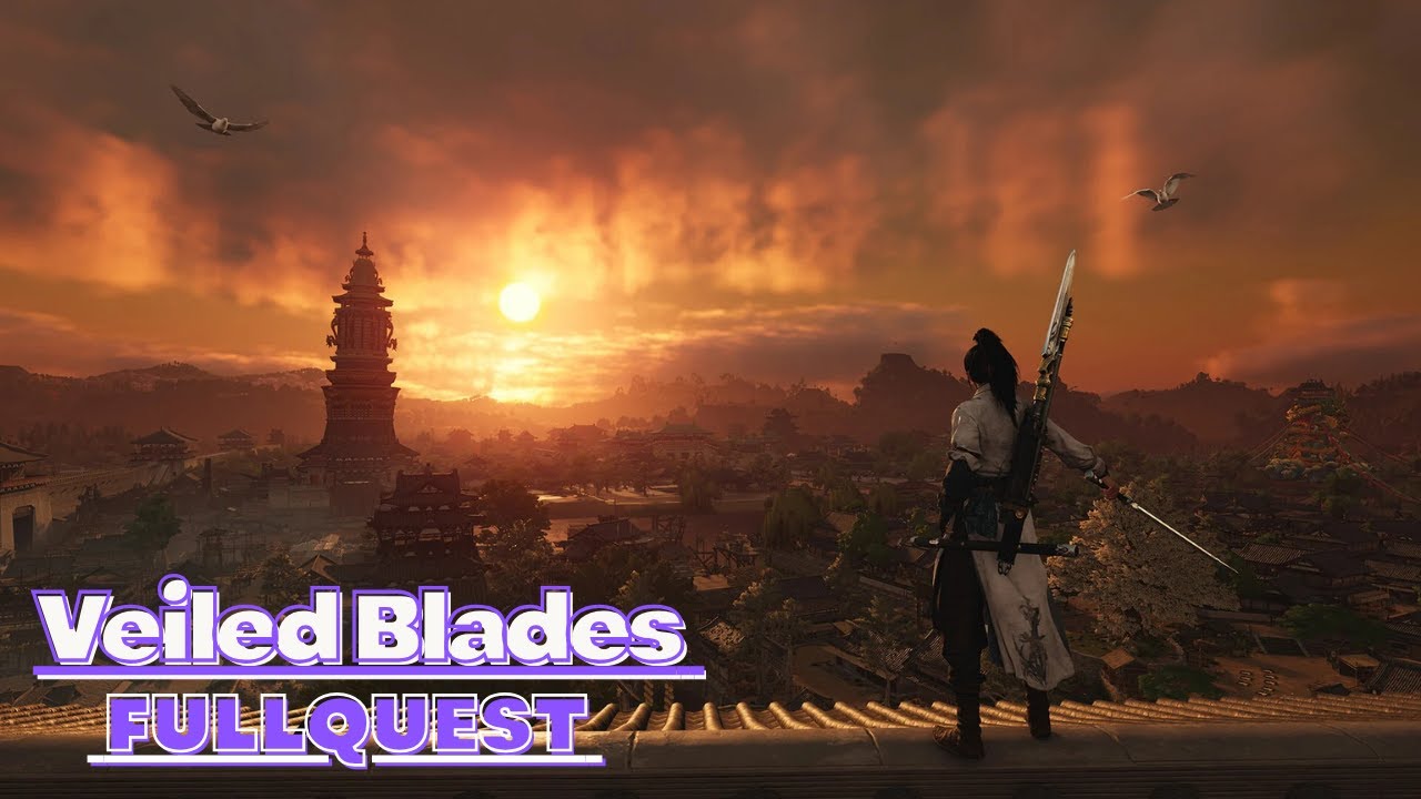 Where Winds Meet Veiled Blades full Quest Walkthrough |