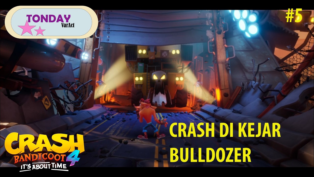 Crash Di Kejar Bulldozer ( Crash Bandicoot 4: It's About Time ) #5