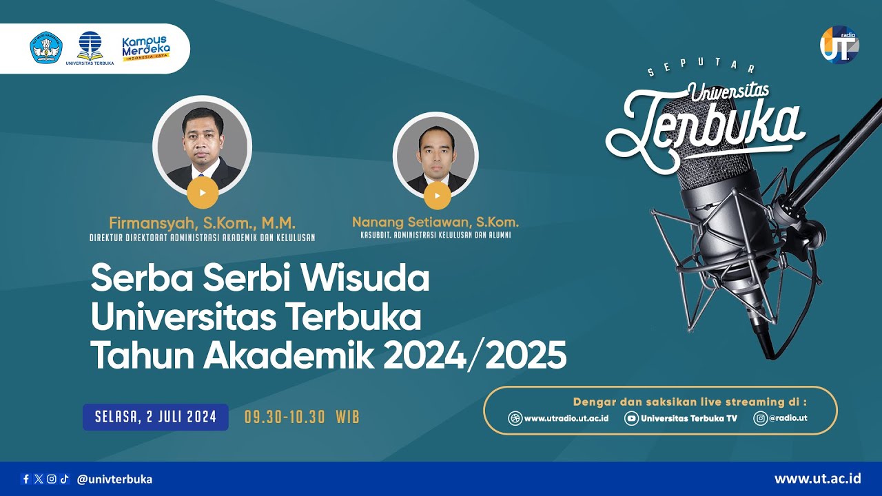 Serba Serbi Wisuda Universitas Terbuka Tahun Akademik 2024/2025 - Seputar UT