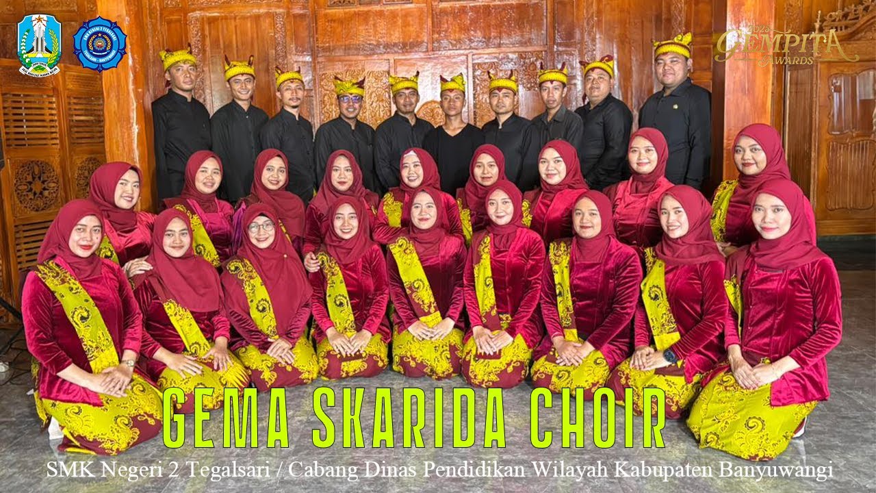 GEMPITA AWARDS 2025 || GEMA SKARIDA CHOIR || SMKN 2 TEGALSARI || CABDINDIK BANYUWANGI
