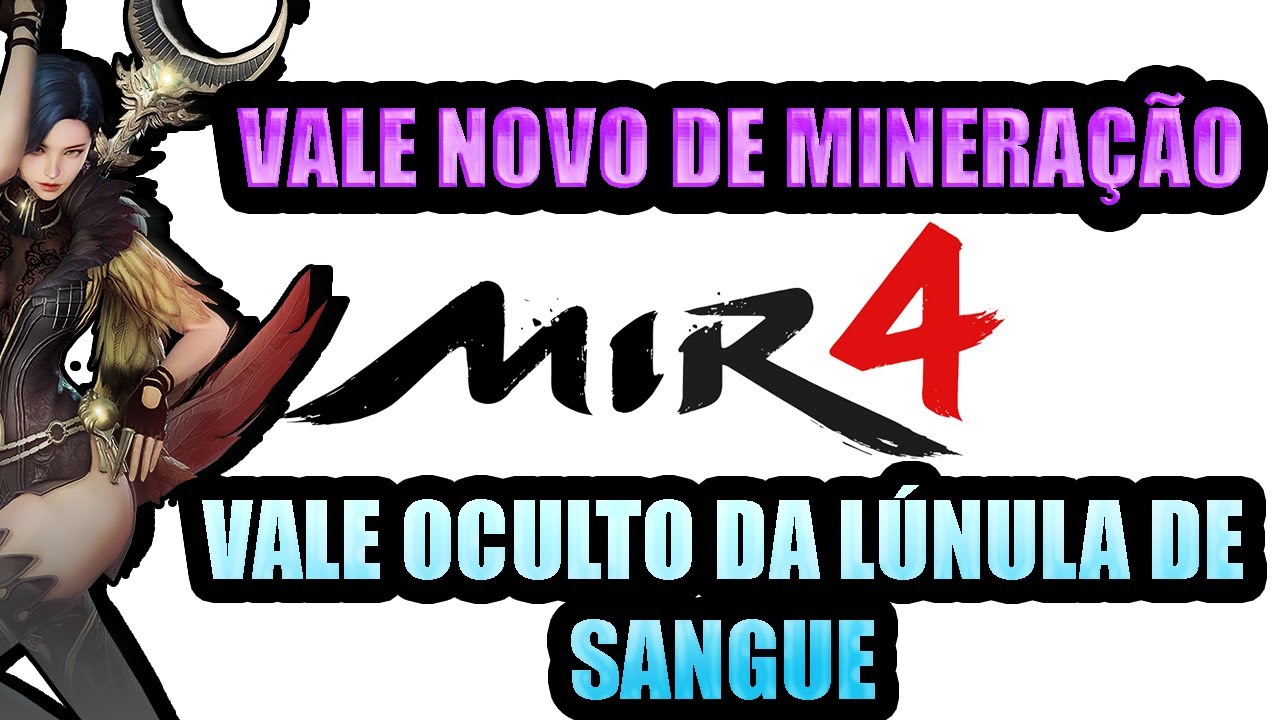 MIR4 COMO MINERAR NO  VALE OCULTO DA L&Uacute;NULA DE SANGUE