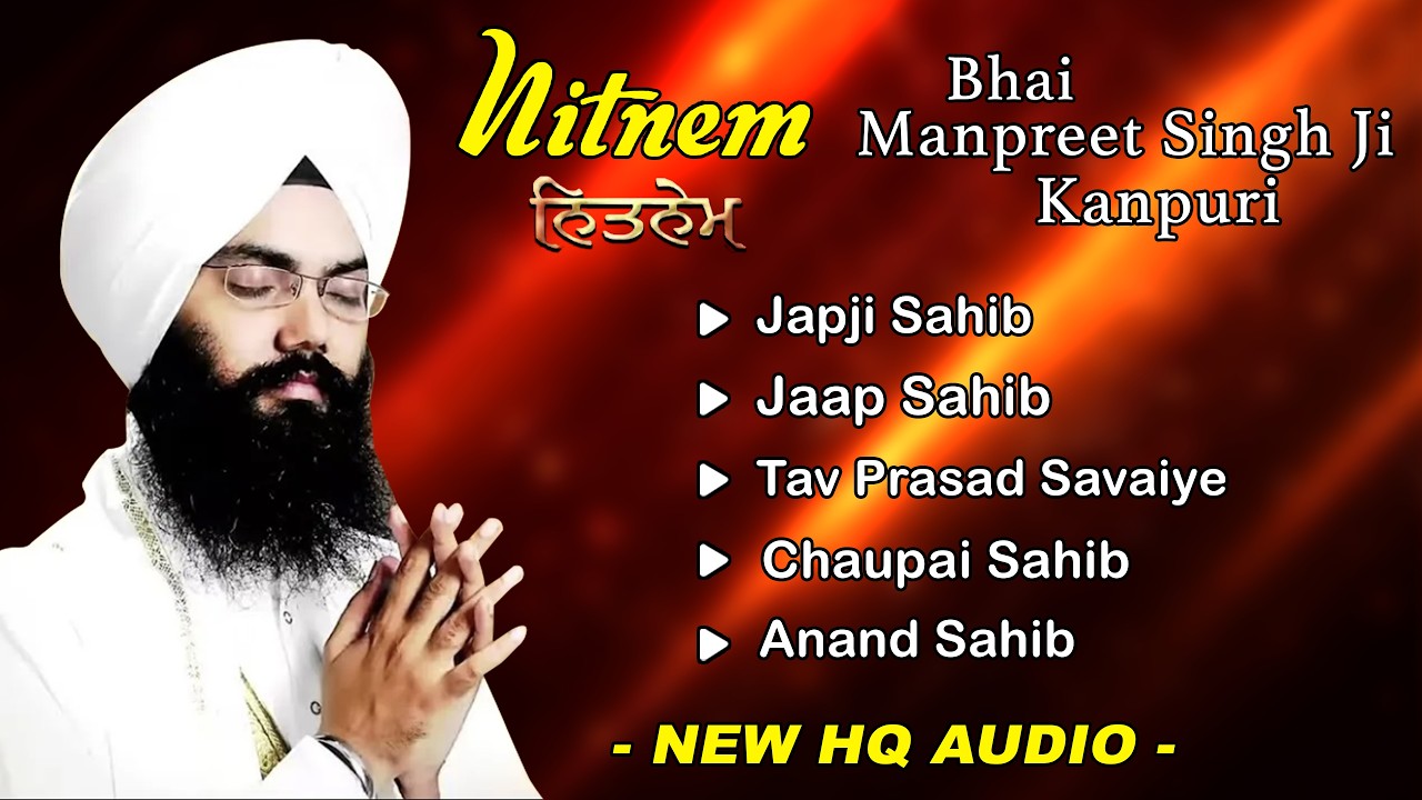 Panj Bania Da Path | Bhai Manpreet Singh Kanpuri | Nitnem Shabad Full Path | Japji Sahib Full Path