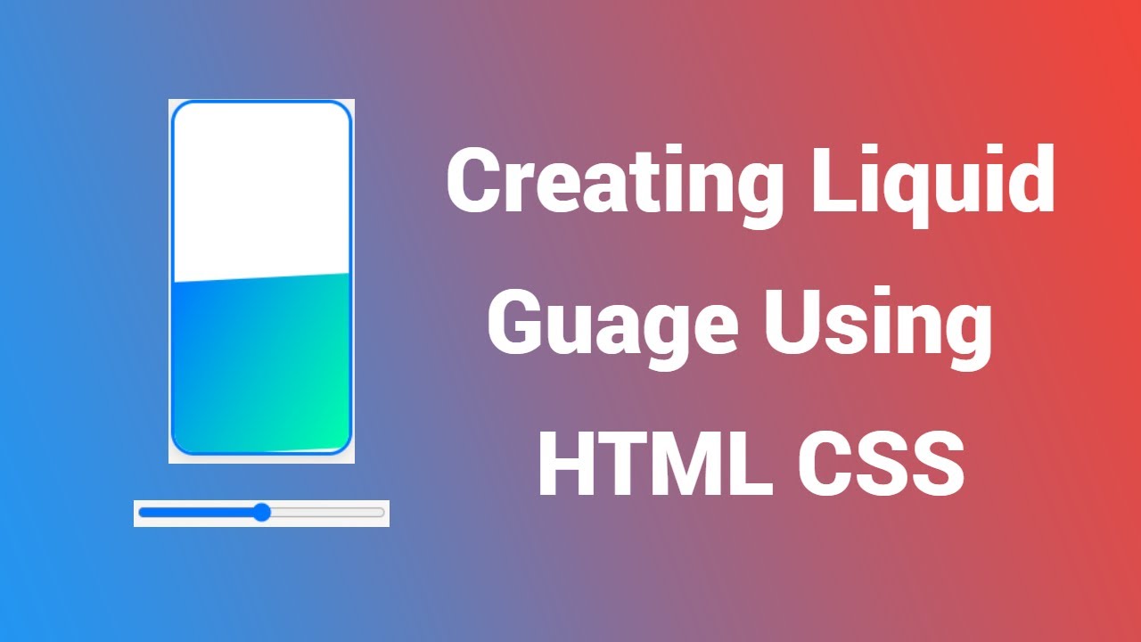 CSS Liquid Gauge Animation with Smooth Transitions | Interactive Range Slider Effect